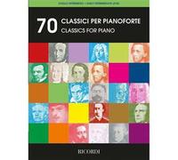 70 classici per pianoforte - dei compositori più noti del pianismo classico