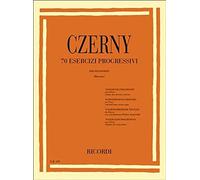 Ricordi 70 Esercizi Progressivi Carl Czerny Spartiti per Pianoforte