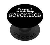 70 Feral 70s Funny 70th Birthday In My Feral Seventies Era PopSockets PopGrip Adesivo