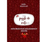 70 mots mêlés de Noël douillet pour adolescents et adultes: rands caractères - jeu de mots pour se détendre et s’amuser pendant les fêtes (1400 mots)