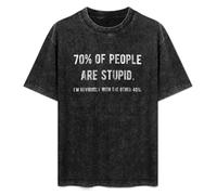 70% of People Are Stupid I'm Obviously The Other 40% Sarcastic Unisex T-Shirt Top Black Mens Tee M