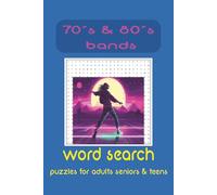 70´s and 80´s Bands Word Search Puzzle Book: Word Searches with easy to read print about 70´s and 80´s Bands , Europe bands , and more l 6x9 inches , ... gift for Vacations , Holidays and free times