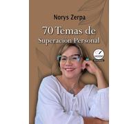 70 Temas de Superación Personal: Antología poética de autores contemporáneos monaguenses 2025
