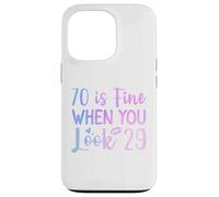 70 Va bene quando guardi 29 Divertente 70 ° compleanno 70 Anni Custodia per iPhone 13 Pro