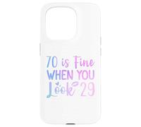 70 Va bene quando guardi 29 Divertente 70 ° compleanno 70 Anni Custodia per iPhone 15 Pro
