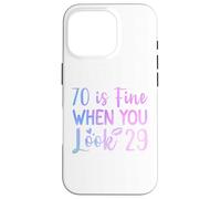 70 Va bene quando guardi 29 Divertente 70 ° compleanno 70 Anni Custodia per iPhone 16 Pro