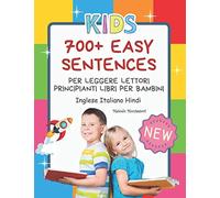 700+ Easy Sentences Per Leggere Lettori Principianti Libri Per Bambini Inglese Italiano Hindi Metodo Montessori: Illustrating children's books jumbo ... read and paint creativity for kids 4-8 anni.
