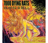 7000 Dying Rats - Season in Hell [Import]
