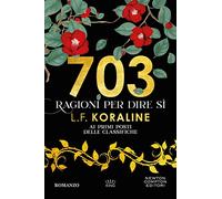 703 ragioni per dire sì