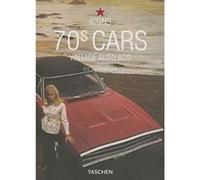 70s Cars. Vintage Auto Ads. Ediz. inglese, francese e tedesca