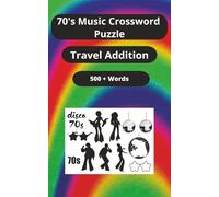 70's Crossword Puzzle Travel Edition: 70s Music Crossword Travel Size: 1970s Music Crossword Puzzle Book - Travel Size Edition | 50 Puzzles Featuring ... Soul, Remembering The Classic 70's | 5" x 8"