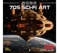 70s Sci-Fi Art 2026 Calendar: A year of retro-futuristic space art and nostalgia