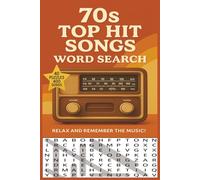 70s Top Hit Songs Word Search: A Large Print Puzzle Book Featuring 400 Song Titles from the 1970s