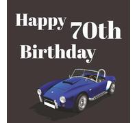 70th Birthday Guest Book: You’re not Old You’re a Classic Vintage Car Memory Party Keepsake with 75 Unique Questions and 50 Sign In Pages and Space ... 108 pages) for Adults and Celebrations