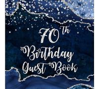 70th Birthday Navy Blue Agate Guest Book: Silver Glitter on Navy Blue Agate Guest Book with Gift Log