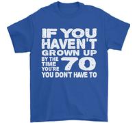 70th Compleanno 70 Età Don'T Grow Up Divertente Uomo T-Shirt 100% Cotone