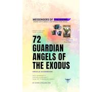 72 Guardian Angels of the Exodus Guide Book