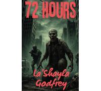 72 Hours