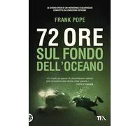 72 ore sul fondo dell'oceano