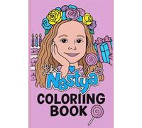 72 Pages Like Nastya Inspired Coloring Book for Kids | The Ultimate 72 pages Like Nastya Inspired Coloring Collection: Simple & Adorable Designs That ... Like Nastya Inspired Coloring Book -72 Pages