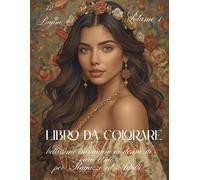 72 pagine vol.1 Libro da Colorare bellissime immagini di donne di varie etnie per ragazze ed adulti: 36 immagini grande formato