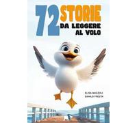 72 storie da leggere al volo