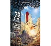 73 secondes, La catastrophe de la navette Challenger