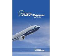 737 Sistemas del Avión: Guía de estudios para pilotos