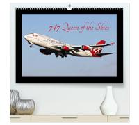 747 Queen of the Skies (High Quality Premium Wall Calendar 2026 DIN A2 landscape),CALVENDO 12 Month Wall Calendar: Images of the iconic Boeing 747