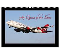 747 Queen of the Skies (Wall Calendar 2026 DIN A3 landscape), CALVENDO 12 Month Wall Calendar: Images of the iconic Boeing 747