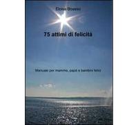 75 attimi di felicità
