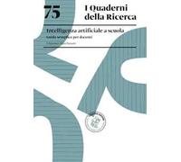 75. Intelligenza artificiale a scuola. Guida semplice per docenti