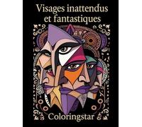 75 visages inattendus et fantastiques