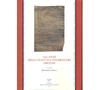 750 anni degli statuti universitari aretini.
