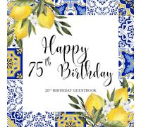 75th Birthday Guestbook: Positano and Amalfi Coast Themed - Mediterranean Style