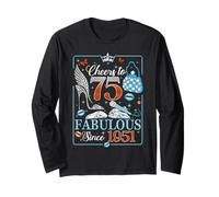 75th Birthday Women Cheers to 75 Years Fabulous Since 1951 Maglia a Manica