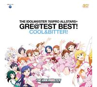 765PRO ALLSTARS+ GRE@TEST BEST -COOL&BITTER- （CD/SACDハイブリッド盤） - THE IDOLM@STER