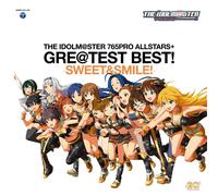 765PRO ALLSTARS+ GRE@TEST BEST -SWEET&SMILE- （CD/SACDハイブリッド盤） - THE IDOLM@STER