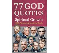 77 God Quotes: Spiritual Growth: 3