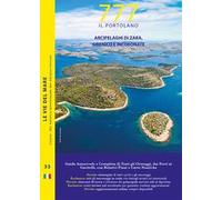 777 arcipelaghi di Zara, Sibenico e Incoronate. Con QR code
