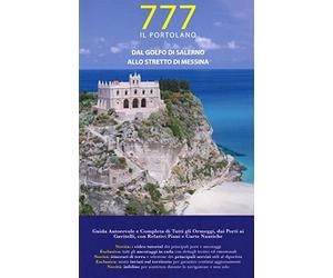 777 dal Golfo di Salerno allo Stretto di Messina