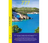 777 Puglia adriatica e isole Tremiti, Calabria, Basilicata e Puglia ioniche