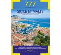 777 Sicilie et Malte. Périple en Sicile et en Malte, Îles Éoliennes, Égades et P