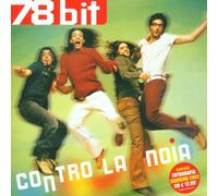 78 Bit - Contro la Noia