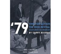 79 the Mod Revival Time for Action: Essays from the Frontline