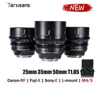 7artisans 25mm 35mm 50mm T1.05 Cinema Lens for X/E/RF/M43/L RED BMPCC 4K 6K ZCam