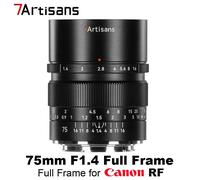 7Artisans 75mm F1.4 Full Frame Manual Prime Lens for Canon RF Mount EOS-R Camera