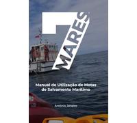 7Mares: Manual de Utilização de Motas de Salvamento Marítimo