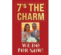 7's THE CHARM: WE DO FOR NOW