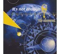 7th Element - It'S Not Enough